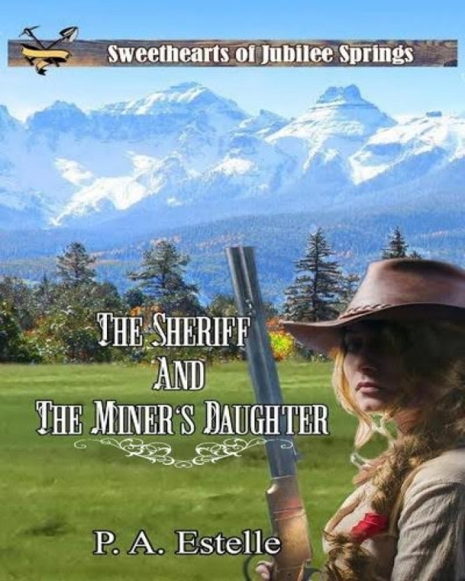 Sheriff and Miner's Daughter cover 2_resized - Amazon
